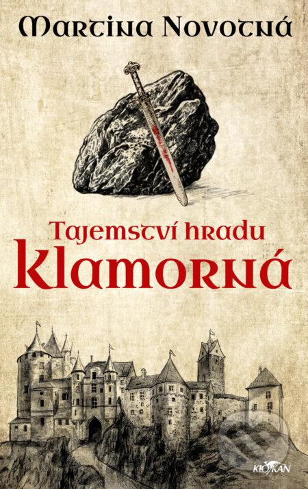 Tajemství hradu Klamorná - Martina Novotná