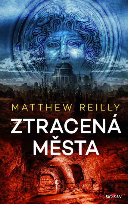 Ztracená města -  Matthew Reilly