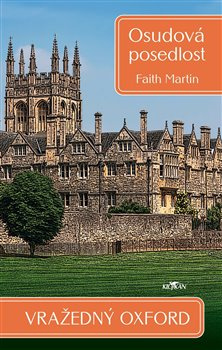 Vražedný Oxford - Osudová posedlost - Martin Faith