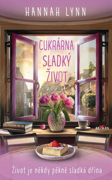 Cukrárna sladký žívot - Hannah Lynn