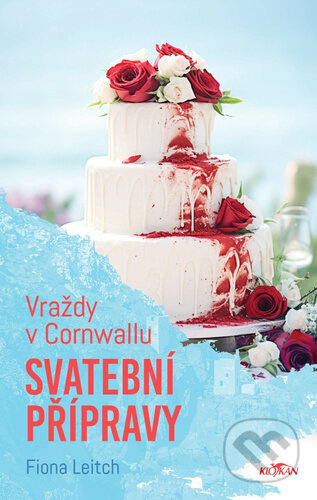 Vraždy v Cornwallu - Svatební přípravy - Leitch Fiona
