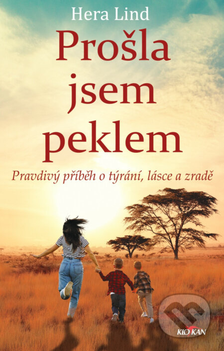 Prošla jsem peklem - Hera Lindová
