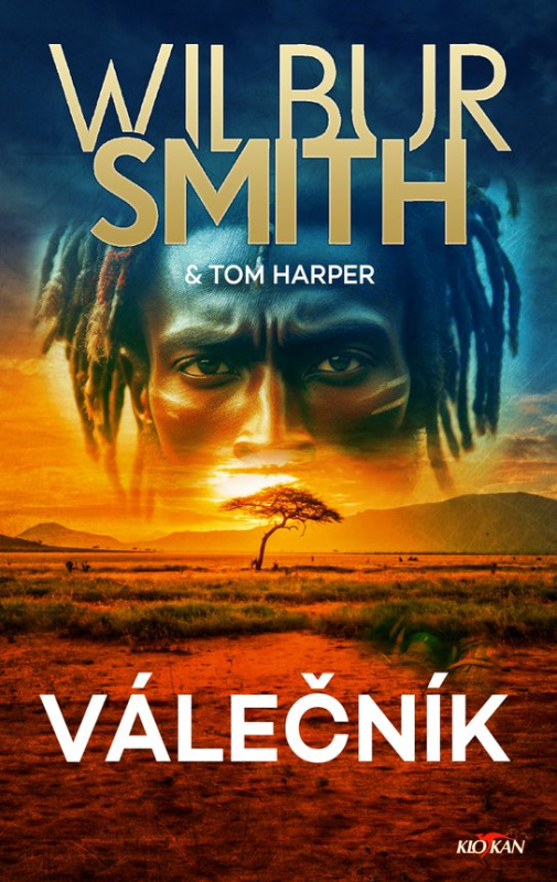 Válečník - Smith Wilbur, Tom Harper