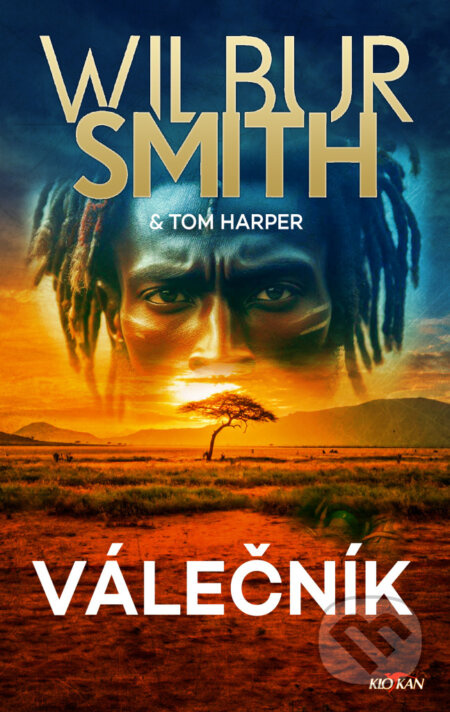 Válečník - Smith Wilbur, Tom Harper