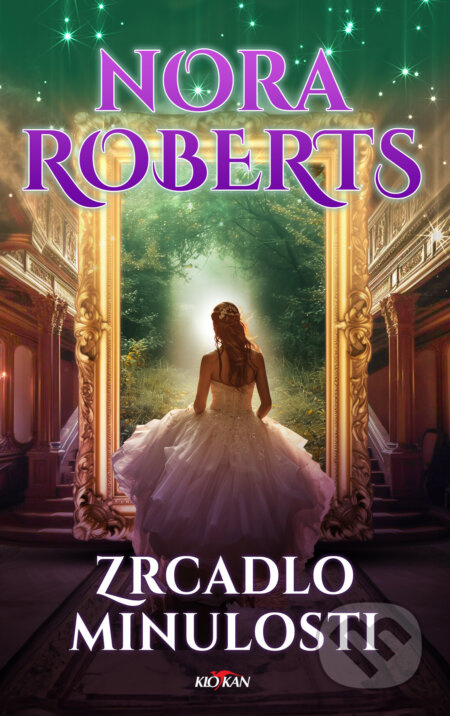 Zrcadlo minulosti - Nora Roberts - kniha z kategorie Fantasy