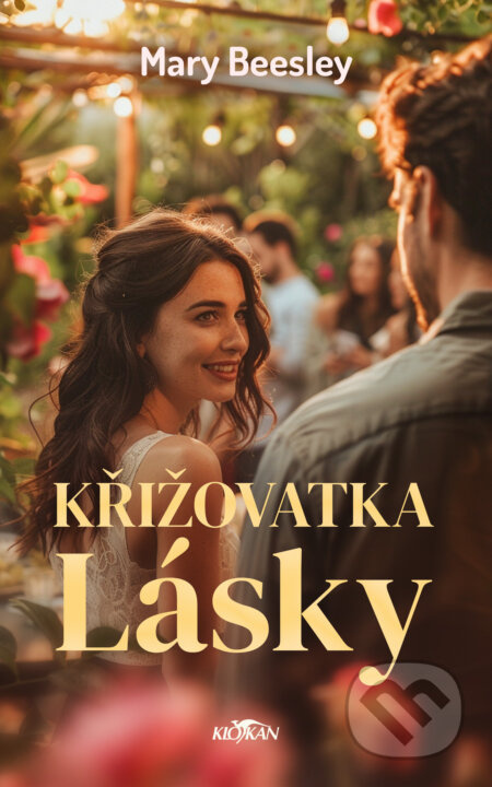 Křižovatka lásky - Mary Beesley - kniha z kategorie Romantika