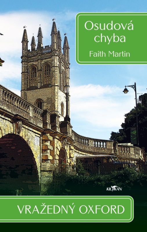 Vražedný Oxford: Osudová chyba - Faith Martin - kniha z kategorie Detektivky, thrillery a horory