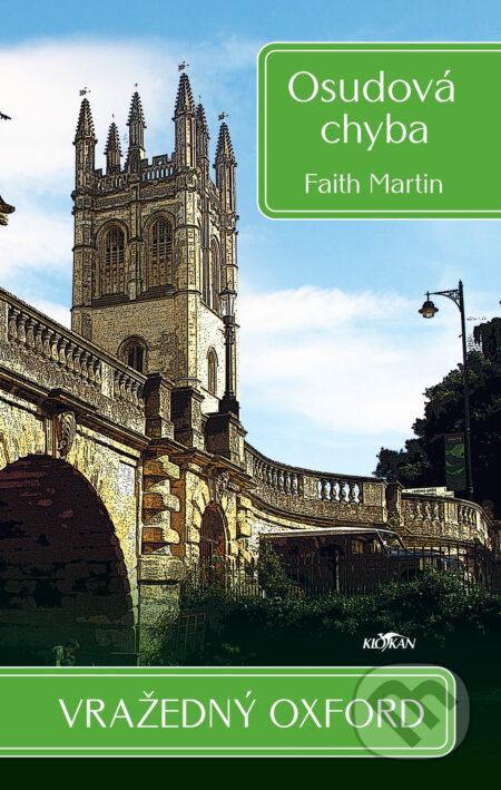 Vražedný Oxford: Osudová chyba - Faith Martin - kniha z kategorie Detektivky, thrillery a horory