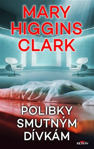 Polibky smutným dívkám - Clark Mary Higgins