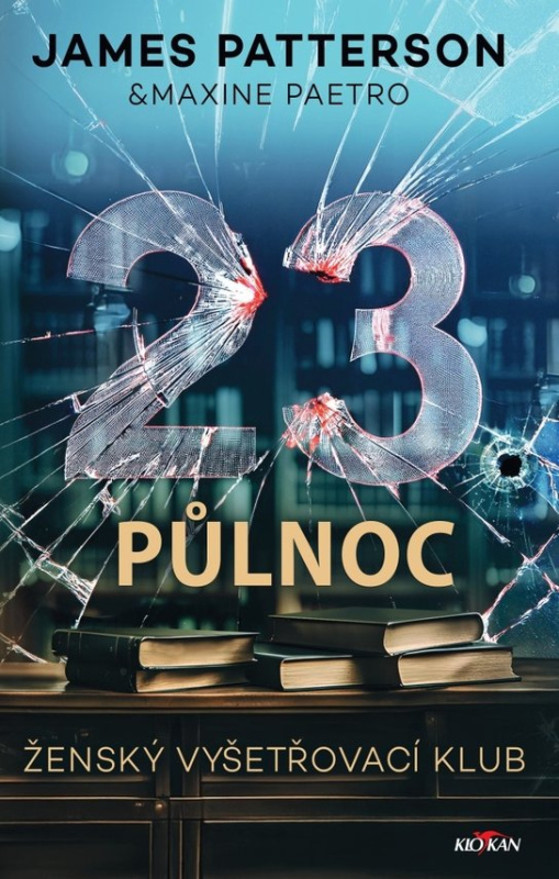 23.půlnoc - James Patterson, Maxine Paetrová
