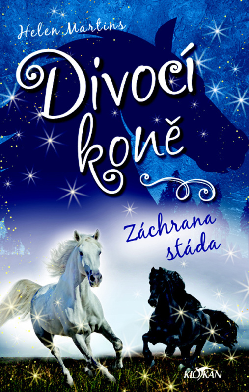 Divocí koně: Záchrana stáda - Helen Martins - kniha z kategorie Beletrie pro děti