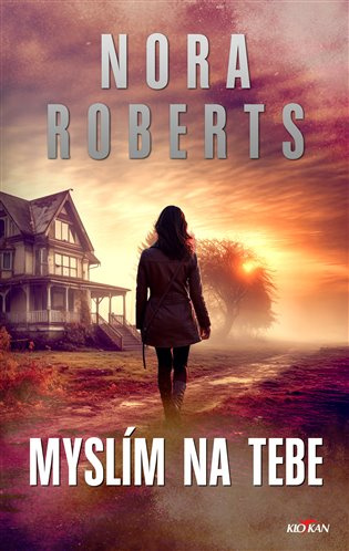Myslím na tebe - Nora Roberts - kniha z kategorie Thrillery