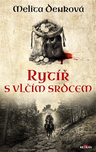 Rytíř s vlčím srdcem - Melita Denková - kniha z kategorie Detektivky