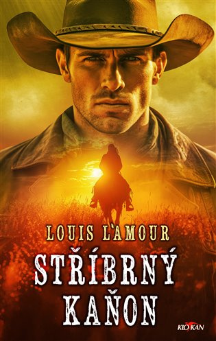 Stříbrný kaňon -  Louis L´Amour