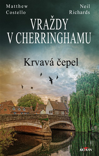 Vraždy v Cherringhamu - Krvavá čepel - Costello Matthew, Richards Neil - kniha z kategorie Detektivky