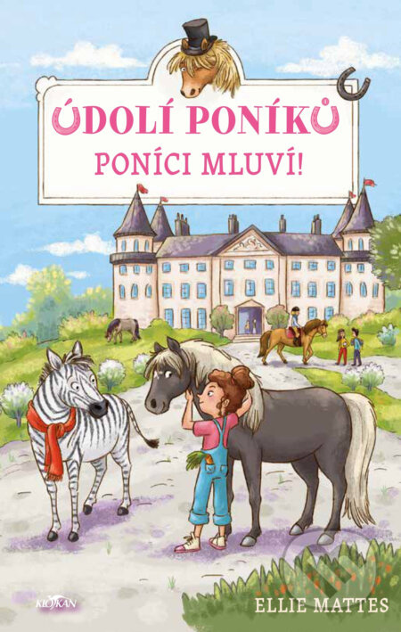 Údolí poníků - Poníci mluví! - Ellie Mattes - kniha z kategorie Beletrie pro děti