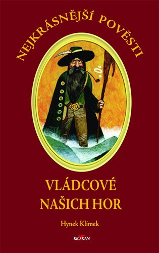 Vládcové našich hor -  Hynek Klimek