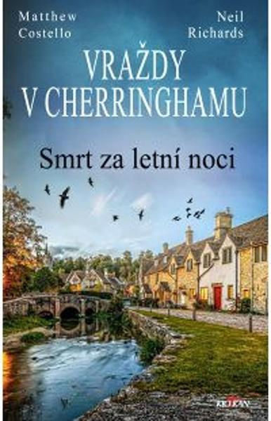 Vraždy v Cherringhamu - Smrt za letní noci - Costello Matthew - kniha z kategorie Detektivky