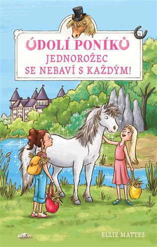 Údolí poníků Jednorožec se nebaví s každým! -  Ellie Mattes