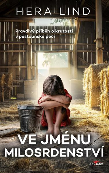Ve jménu milosrdenství -  Hera Lindová