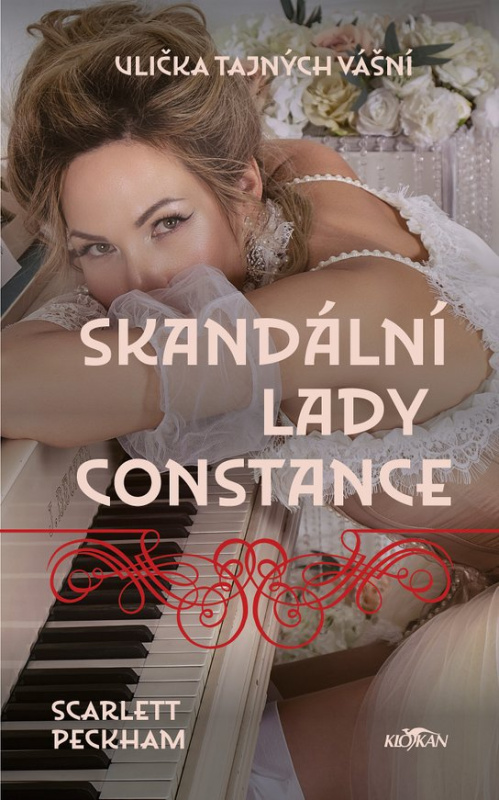 Ulička tajných vášní - Skandální lady Constance -  Scarlett Peckham