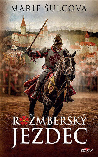 Rožmberský jezdec -  Marie Šulcová