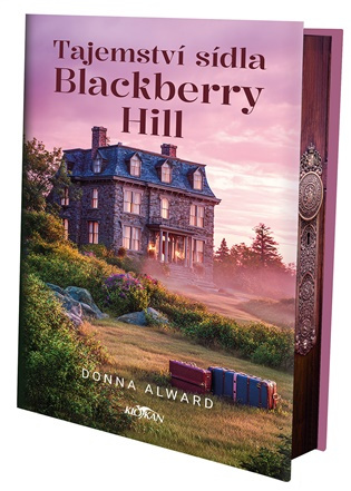 Tajemství sídla Blackberry Hill -  Dona Alward
