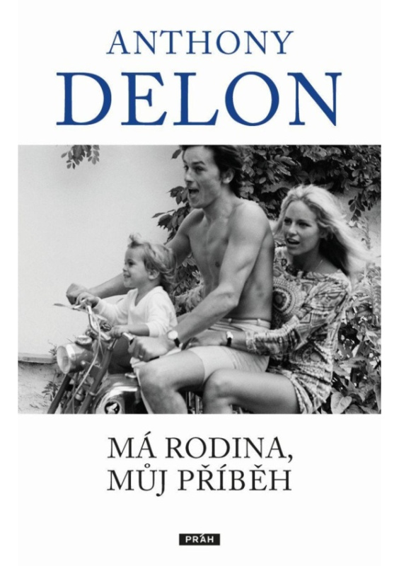 Má rodina, můj příběh - Anthony Delon