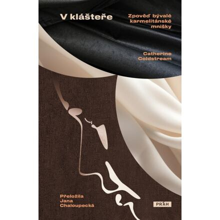 V klášteře - Catherine Coldstream