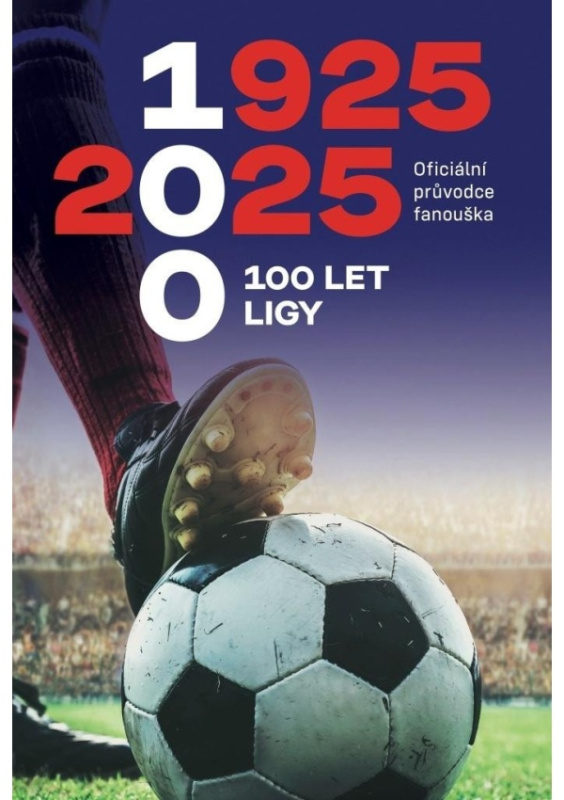 1925-2025 100 let ligy (Oficiální průvodce fanouška) - kniha z kategorie Historie