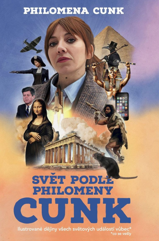 Svět podle Philomeny Cunk - Philomena Cunk - kniha z kategorie Historie