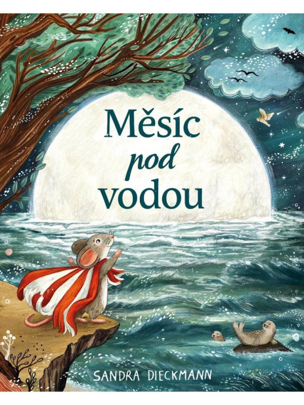 Měsíc pod vodou - Sandra Dieckmann - kniha z kategorie Pohádky