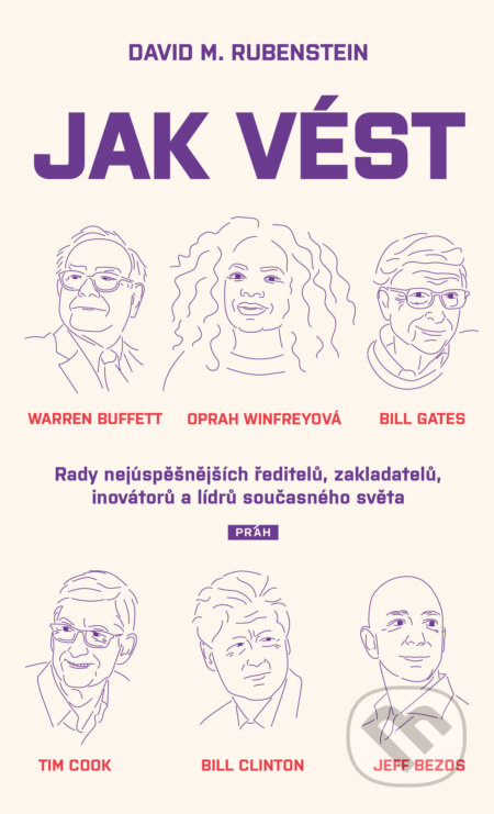 Jak vést - David M. Rubenstein - kniha z kategorie Management