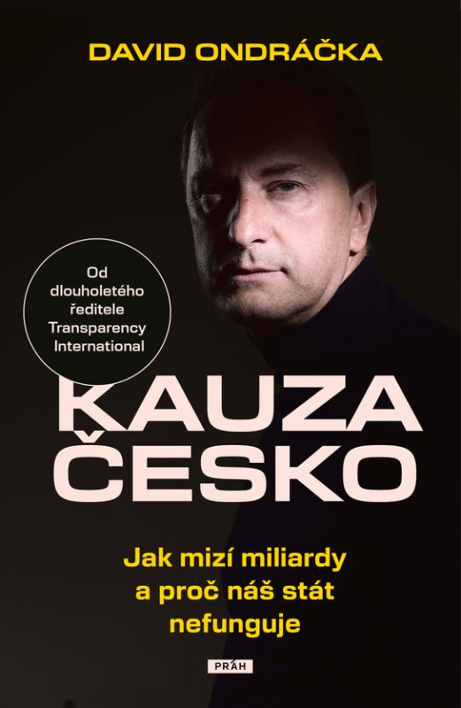 Kauza Česko -  David Ondráčka