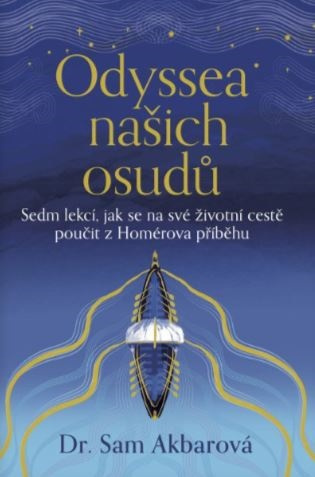 Odyssea našich osudů (Sedm lekcí, jak se na své životní cestě poučit z Homérova příběhu) - kniha z kategorie Motivácia a sebarozvoj