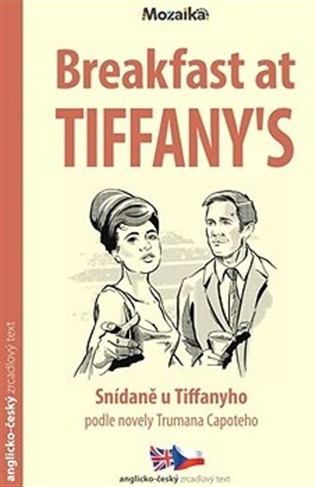 Breakfast at Tiffany´s / Snídaně u Tiffanyho