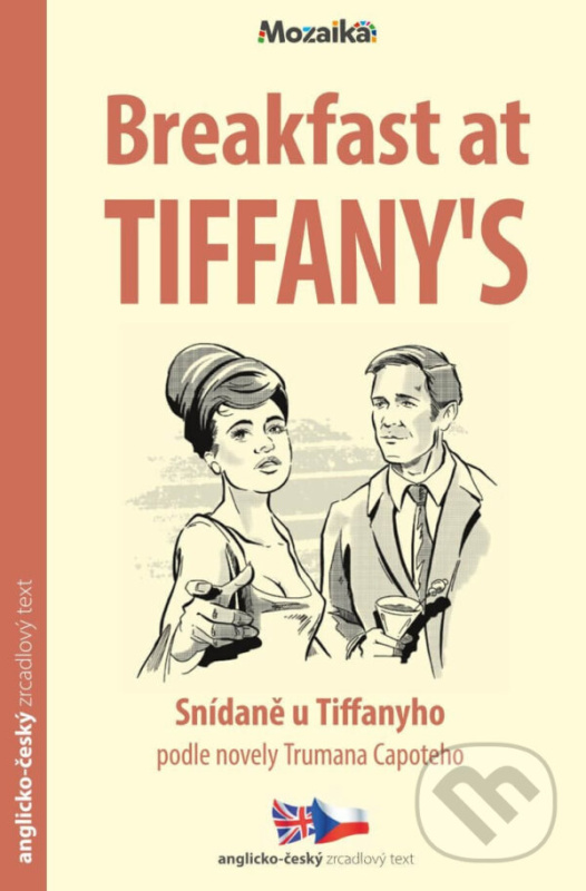 Breakfast at Tiffany´s / Snídaně u Tiffanyho