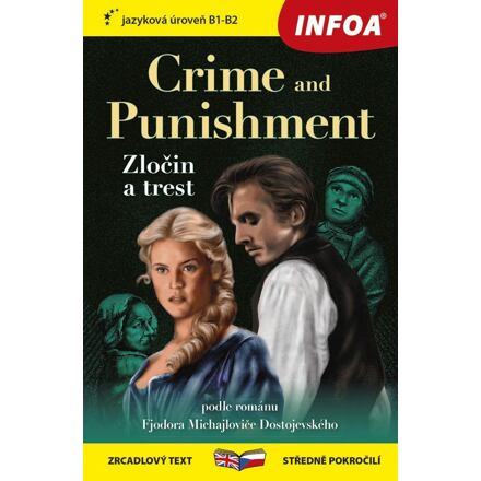 Crime and Punishment / Zločin a trest - Fjodor Michajlovič Dostojevskij
