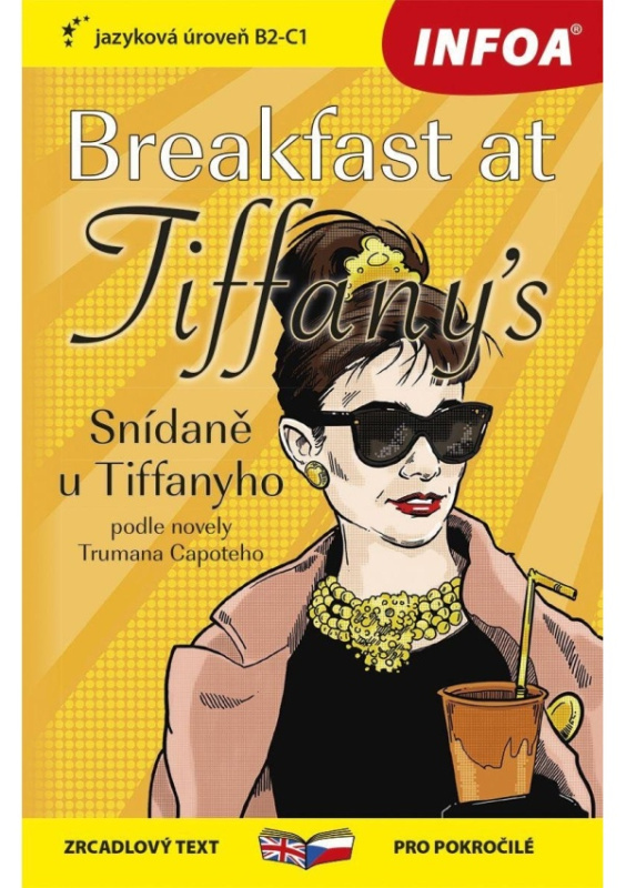 Breakfast at Tiffany´s / Snídaně u Tiffanyho