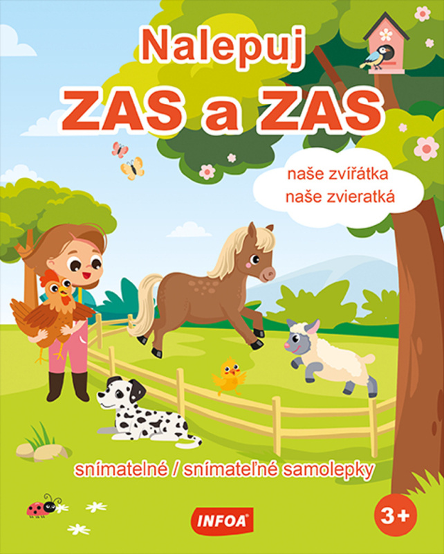 Nalepuj ZAS a ZAS - Naše zvířátka / Naše zvieratká - snímatelné / snímateľné samolepky (CZ/SK vydání) - kniha z kategorie Samolepky