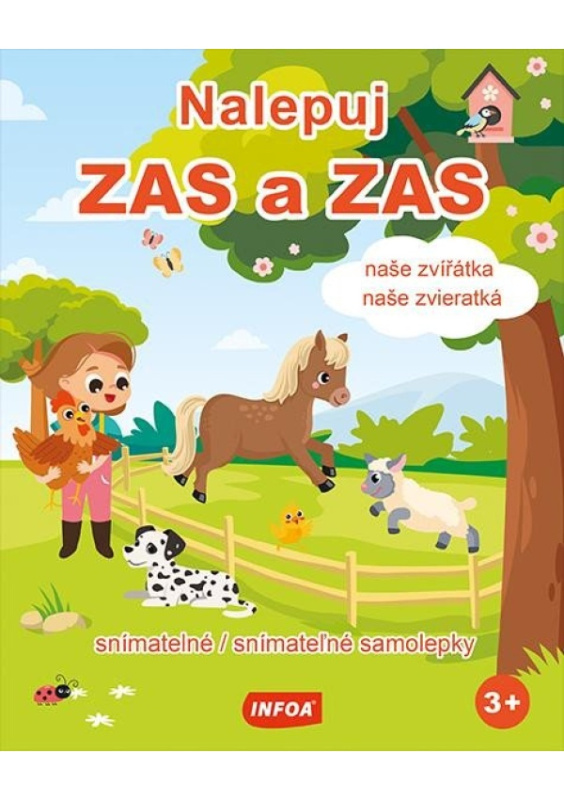 Nalepuj ZAS a ZAS - Naše zvířátka / Naše zvieratká - snímatelné / snímateľné samolepky (CZ/SK vydání) - kniha z kategorie Samolepky