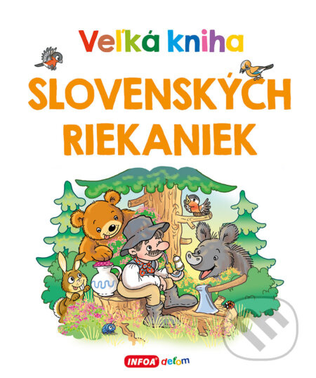 Veľká kniha slovenských riekaniek - kniha z kategorie Hádanky a říkanky