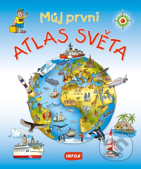 Můj první atlas světa - kniha z kategorie Atlasy