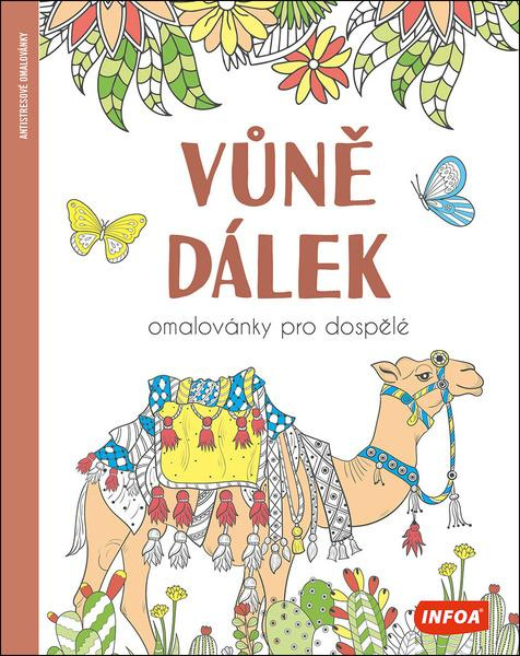 Vůně dálek Omalovánky pro dospělé -  Autor Neuveden