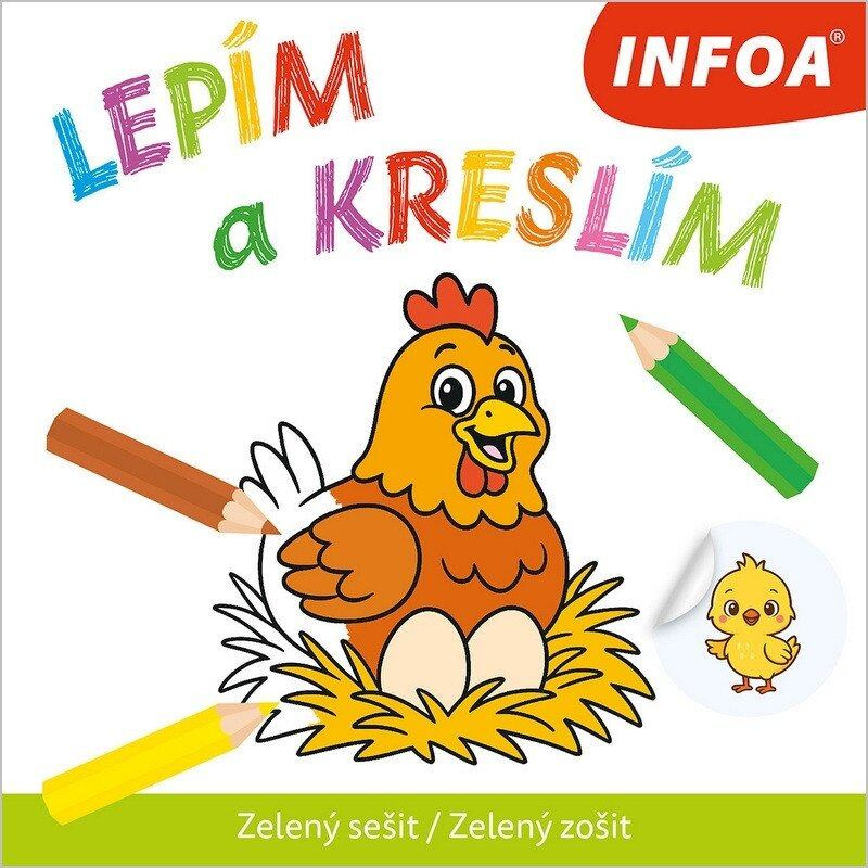 Lepím a kreslím (Zelený sešit/Zelený zošit)