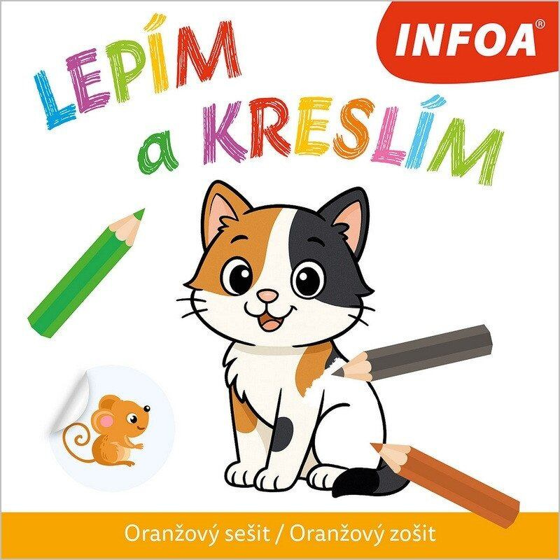 Lepím a kreslím - Oranžový sešit / Oranžový zošit - kniha z kategorie Omalovánky