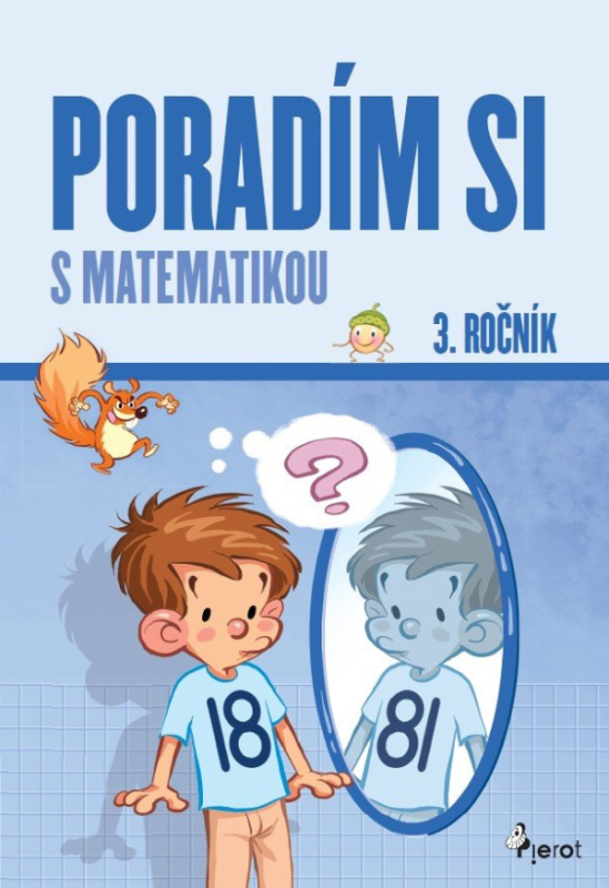 Poradím si s matematikou - 3. ročník - Petr Šulc