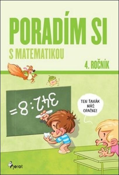 Poradím si s matematikou - 4. ročník - Petr Šulc