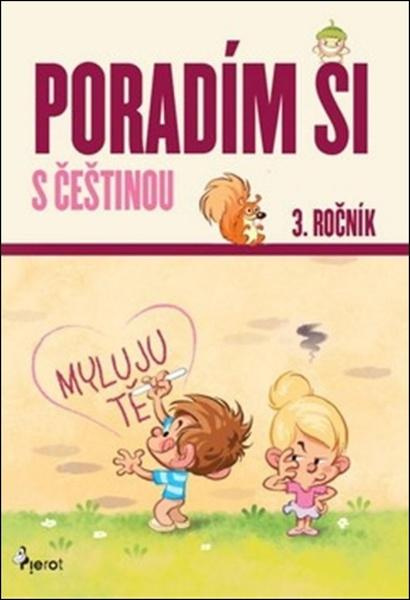 Poradím si s češtinou - 3. ročník - Petr Šulc