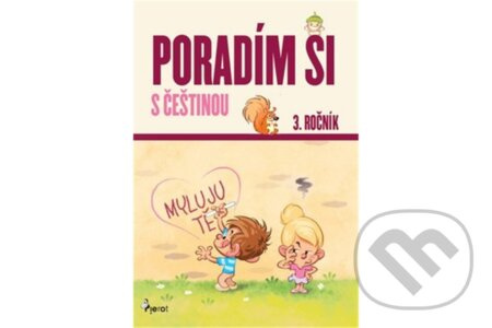 Poradím si s češtinou - 3. ročník - Petr Šulc